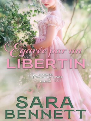 cover image of Égarée par un libertin